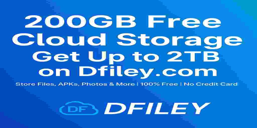 200GB Free Cloud Storage? Discover How Dfiley.com Offers Up to 2TB Free!